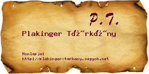 Plakinger Tárkány névjegykártya